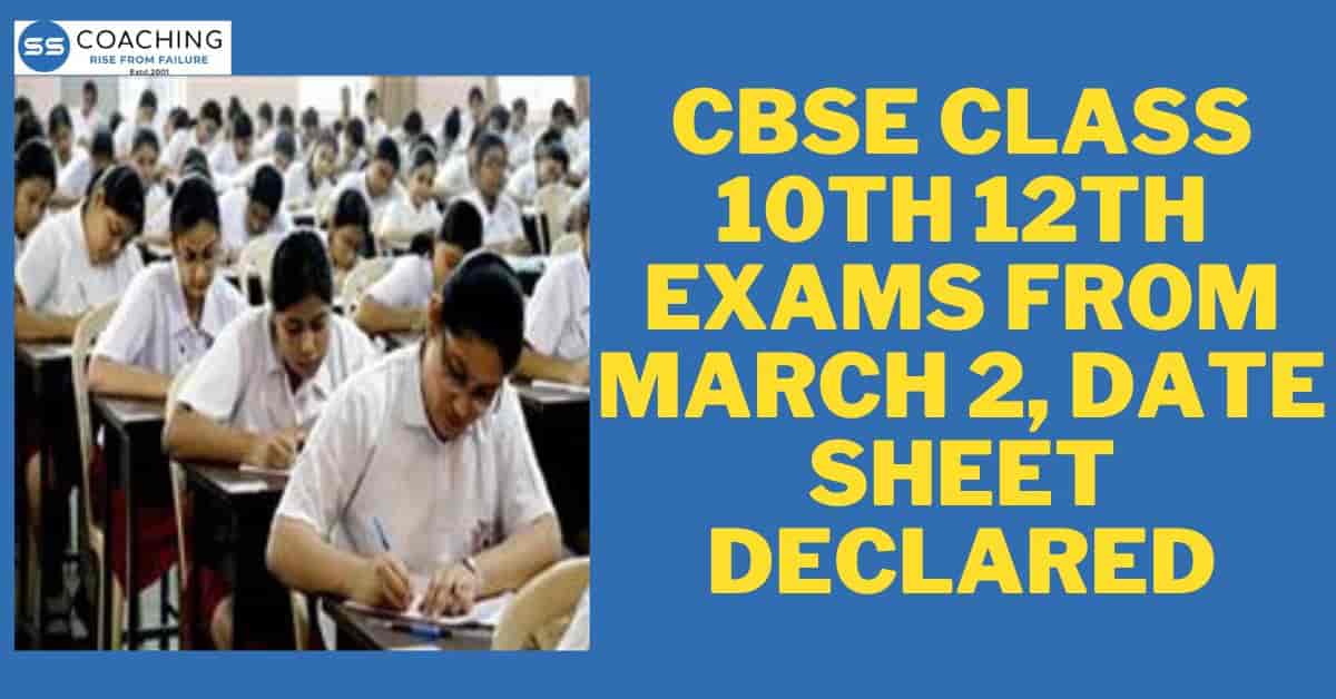 CBSE Class 10th 12th exams from March 2, date sheet declared