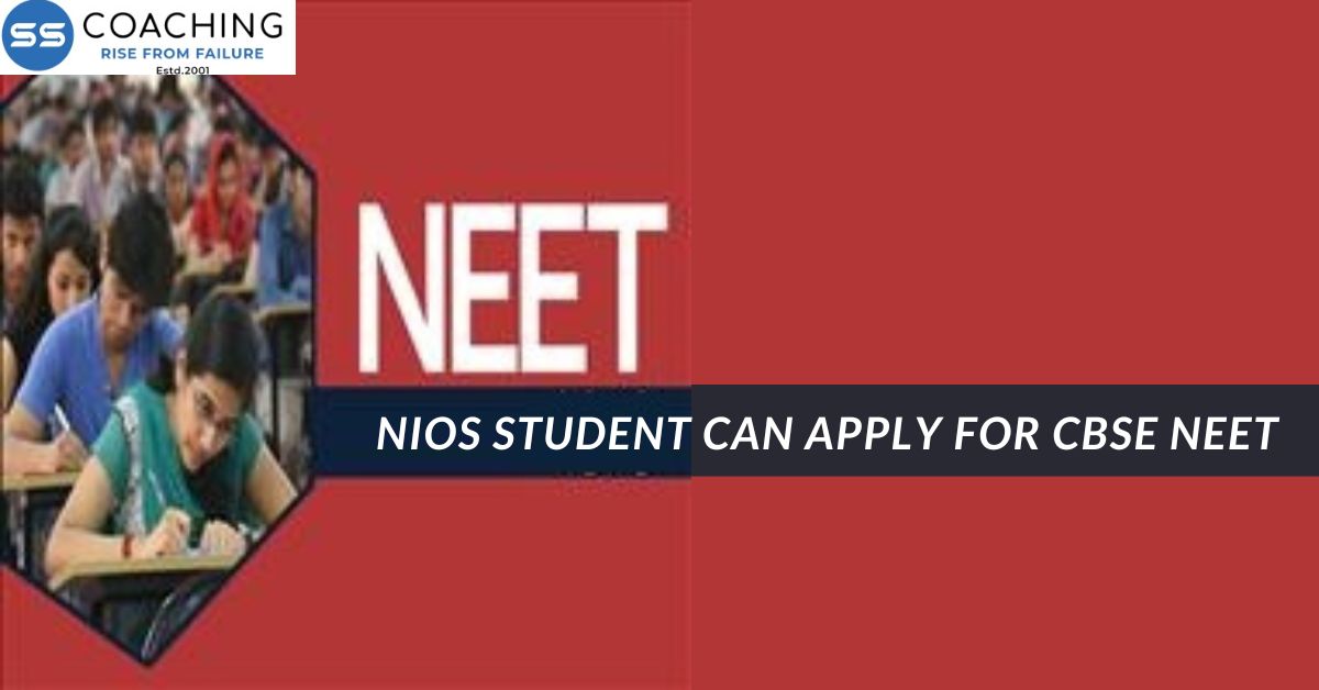 NIOS Student Can Apply For CBSE NEET 