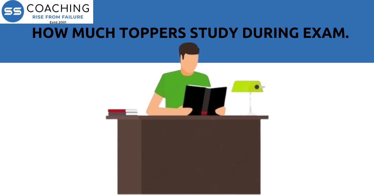How Much Toppers Study During Exam.